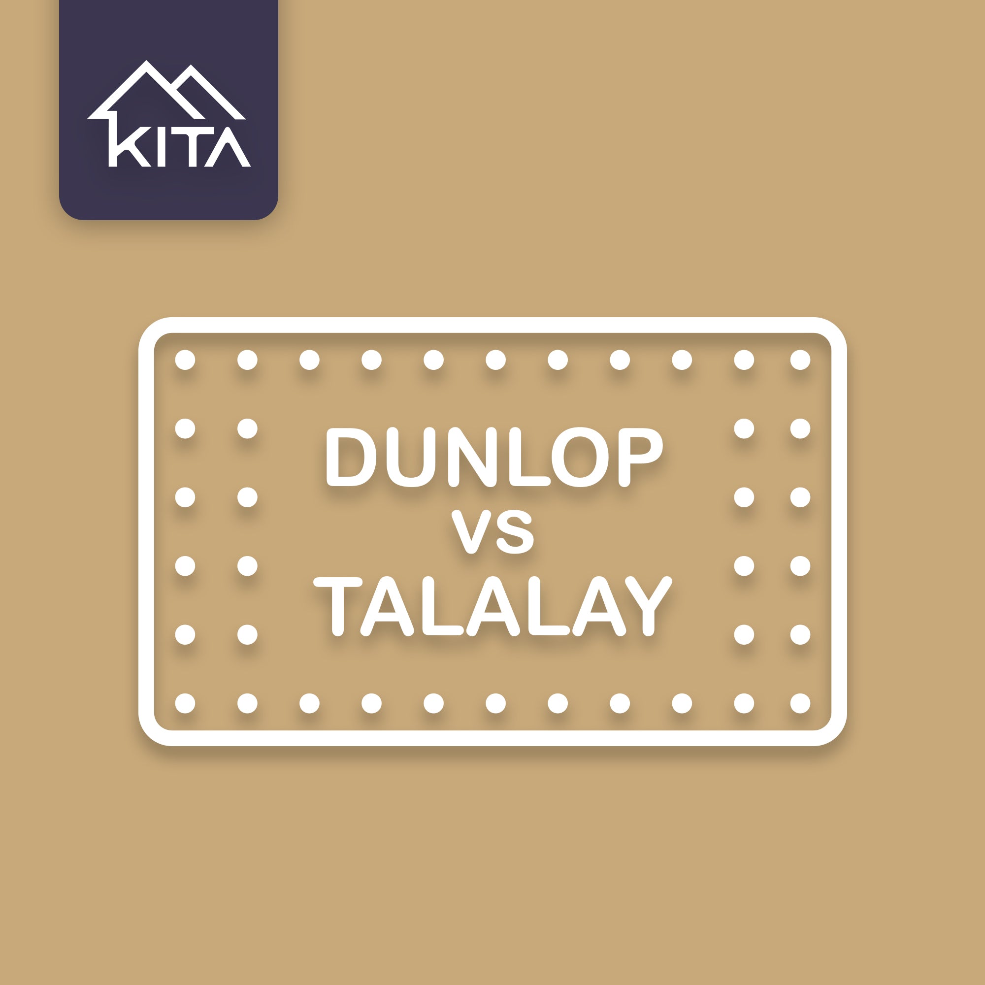 Dunlop vs. Talalay Natural Latex A Bread Analogy KITA Singapore